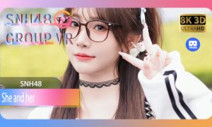 snh48vr下载 藏温柔，少女间的小美好